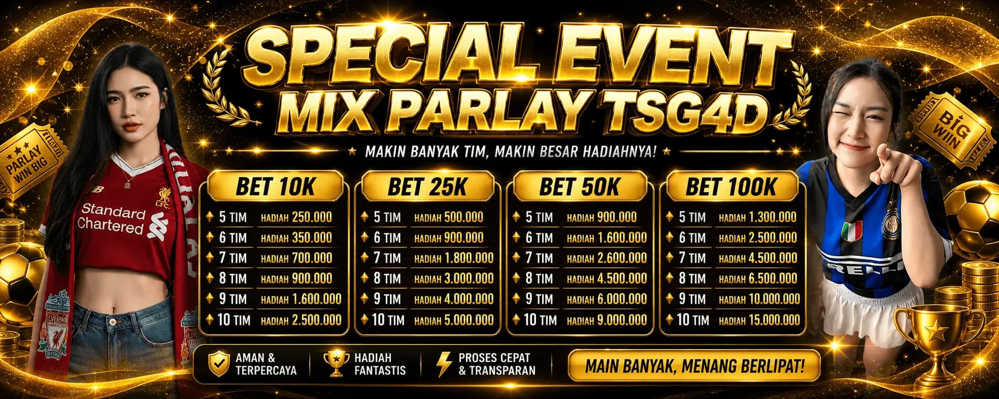 SPECIAL EVENT MIX PARLAY TSG4D